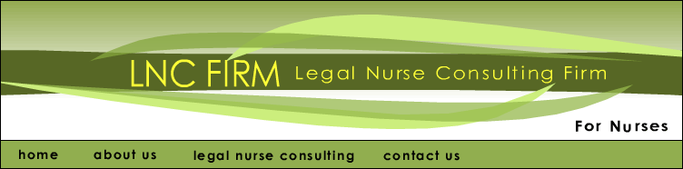 LNC FIRM  Legal Nurse Consulting Firm - About Us